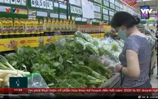 Ngành hàng thực phẩm tiếp tục khôi phục sau đỉnh dịch Covid-19