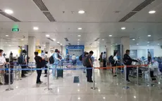 Hành khách phải kiểm tra y tế 2 lần trước khi lên máy bay