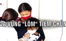 Thực trạng "vùng lõm" về tiêm chủng