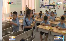 TP.HCM: Các trường tổ chức lại bếp ăn sau dịch Covid-19