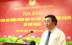 Tư tưởng Hồ Chí Minh luôn là ánh sáng soi đường cho tổ chức Công đoàn Việt Nam