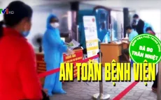 Đảm bảo an toàn khám chữa bệnh thời dịch COVID-19