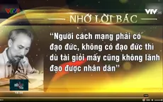 Đạo đức cách mạng - cội nguồn sức mạnh của Đảng
