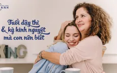 Những điều mẹ nên dạy con gái trước kỳ kinh nguyệt đầu tiên