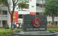 Trường ĐH Ngoại thương dừng tổ chức kỳ thi phối hợp với ĐH Quốc gia Hà Nội