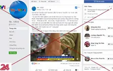 Cảnh giác với thông tin giả mạo VTV trên mạng xã hội