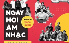 Ngày hội Âm nhạc 2020: Sự kiện âm nhạc không thể bỏ lỡ dành cho giới trẻ