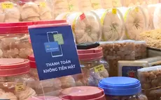 Cuối năm 2020, tỷ trọng tiền mặt trong tổng thanh toán ở dưới 10%