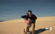 Lộ diện nhân vật đang bị ghét nhất phim Cát đỏ
