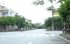 Hải Dương vắng vẻ, tĩnh lặng trong những ngày áp dụng tình trạng khẩn cấp