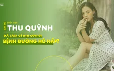 Diễn viên Thu Quỳnh đã làm gì khi con bị bệnh đường hô hấp?