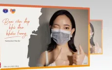 Nhiều người nổi tiếng hưởng ứng chiến dịch "Bạn vẫn đẹp khi đeo khẩu trang"