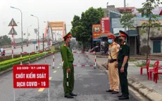 Hà Nam phong tỏa nơi ở của bệnh nhân mắc COVID-19 số 620