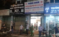 Một phụ nữ tử vong tại phòng khám tư sau khi nạo thai