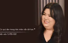 Tuyền Mập: "Nhiều đàn ông ra đường thì hào phóng, về nhà thì ki bo"
