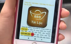 Sập bẫy ứng dụng Tailoc888, hàng chục nghìn người trắng tay