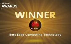 Huawei giành giải thưởng điện toán biên tốt nhất tại 5G World Summit 2020
