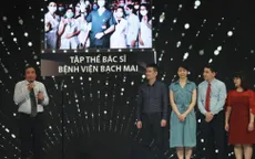 VTV Awards 2020: Nhân vật của năm gọi tên tập thể y bác sĩ Bệnh viện Bạch Mai