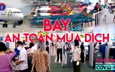Toàn cảnh phòng chống COVID-19 ngày 5/9: 6 đường bay quốc tế được mở trở lại