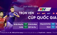 Chốt lịch thi đấu Cúp Quốc gia 2020: 4 trận tứ kết trong hai ngày 11 và 12/9 (VTVcab)