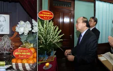 Thủ tướng Nguyễn Xuân Phúc dâng hương tưởng niệm Bác Hồ tại Di tích Nhà 67