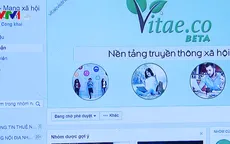 Mạng xã hội tự xưng Vitae: Trả tiền theo giây, đi ngủ tiền vẫn đổ về ầm ầm