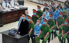 Vụ án tại Đồng Tâm: Đề nghị án tử hình với 2 bị cáo về tội "Giết người"