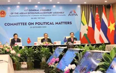 AIPA 41: Ngoại giao nghị viện vì hòa bình và an ninh bền vững trong ASEAN
