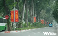 Thủ đô trang hoàng cờ hoa mừng Đại hội lần thứ XIII của Đảng
