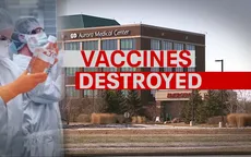 Mỹ tìm ra người phá hoại làm hơn 500 liều vaccine COVID-19 phải vứt bỏ