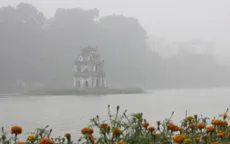 Miền Bắc tiếp tục có sương mù