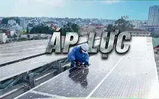 Phát triển "nóng" điện mặt trời áp mái: Giục tốc có bất đạt?