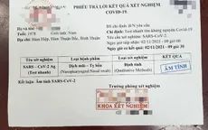 Triệt phá đường dây làm giả xét nghiệm COVID-19
