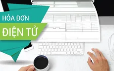 Sẽ áp dụng hóa đơn điện tử trên toàn quốc