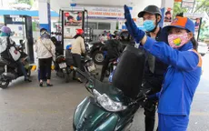 Điều chỉnh giá xăng dầu 10 ngày/lần: Giúp tránh tăng sốc và giảm chậm