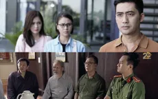 Phim truyền hình mảng đề tài công an tạo dấu ấn với khán giả