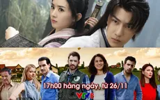 Những bộ phim nước ngoài hấp dẫn sắp lên sóng VTV