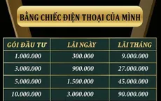 Phiền phức vì bị mời chào “việc nhẹ lương cao”, hứa hẹn lãi suất 30%/ngày