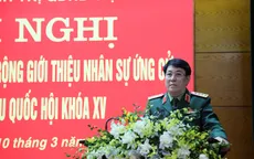 Đại tướng Lương Cường và Thượng tướng Trần Quang Phương được giới thiệu ứng cử đại biểu Quốc hội Khóa XV