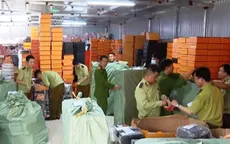 Thu giữ hàng chục nghìn túi giả nhãn hiệu nổi tiếng