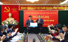Ông Trương Việt Dũng được bổ nhiệm làm Chánh Văn phòng Đoàn đại biểu Quốc hội và HĐND TP Hà Nội
