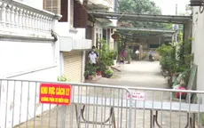 Dịch COVID-19: Các địa phương khẩn trương truy vết, dập dịch sau các ca mắc mới
