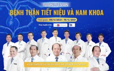 Tư vấn trực tuyến: Bệnh thận tiết niệu và nam khoa