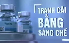 Mỹ ủng hộ dỡ bỏ rào cản bằng sáng chế vaccine, mở ra hy vọng lớn cho các nước