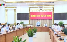 TP Hồ Chí Minh cần đánh giá tốt tình hình để có biện pháp ngăn chặn dịch phù hợp