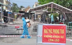 Phong tỏa thêm 3 địa điểm ở Hưng Yên vì có ca dương tính với SARS-CoV-2
