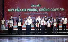 Minh bạch quản lý và sử dụng quỹ vaccine phòng chống COVID-19