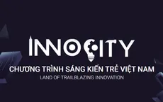 InnoCity 2021 - sân chơi đổi mới sáng tạo dành cho giới trẻ Việt Nam