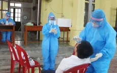 Hà Tĩnh: Khẩn trương triển khai lấy mẫu xét nghiệm cho 8 nhóm đối tượng ưu tiên