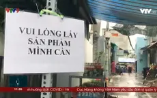 Trân quý những tấm lòng chia sẻ với vùng tâm dịch